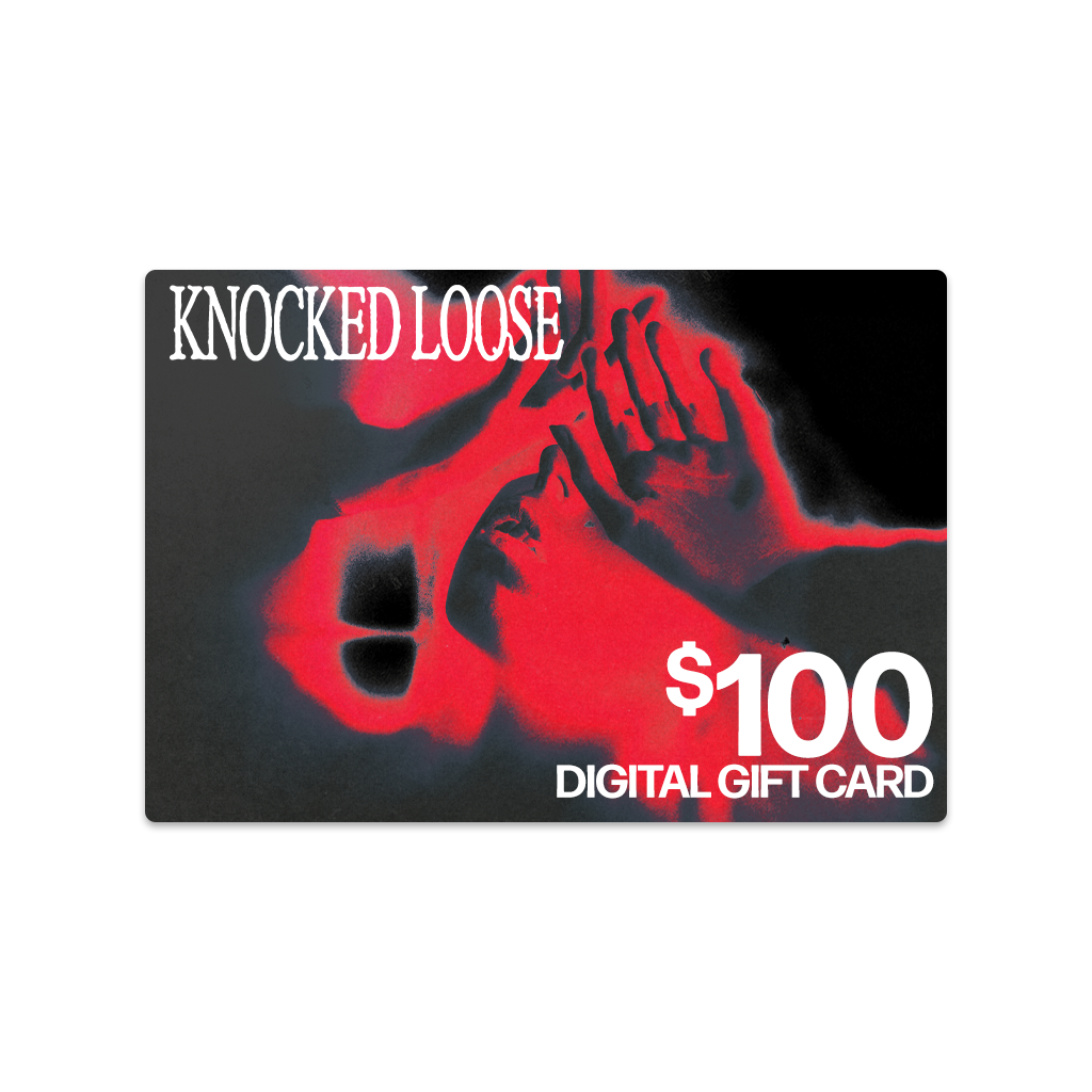 KNOCKED LOOSE WEBSTORE DIGITAL GIFT CARD