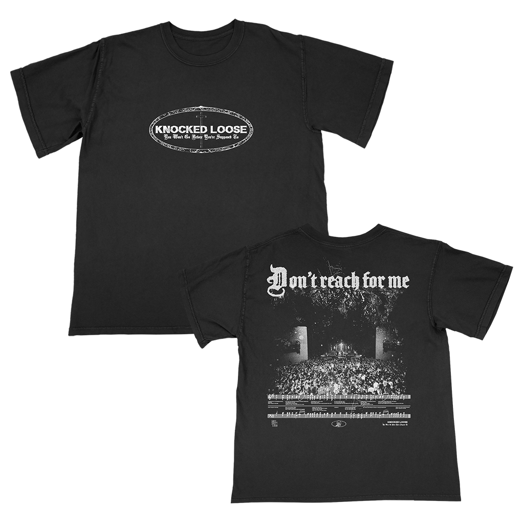 Knocked Loose's "Don't Reach Live" design, printed on the front and back of a black American Apparel/Alstyle tee.