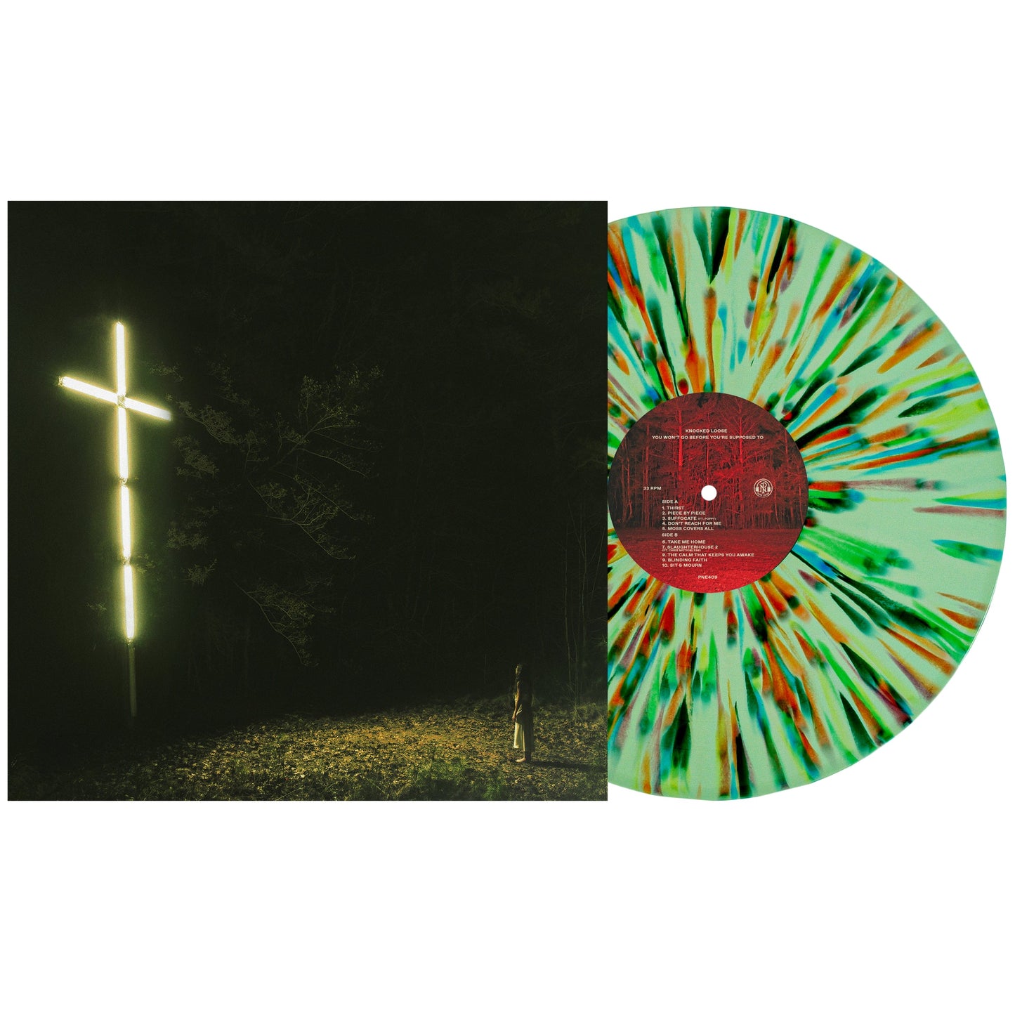 You Won't Go Before You're Supposed To - Mint W/ Rainbow Splatter LP