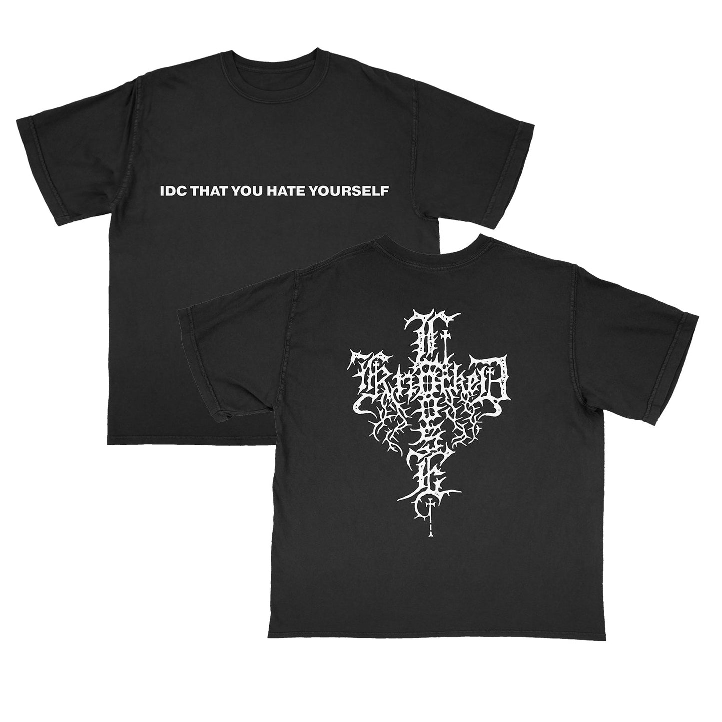 Hate Yourself - Black T-Shirt