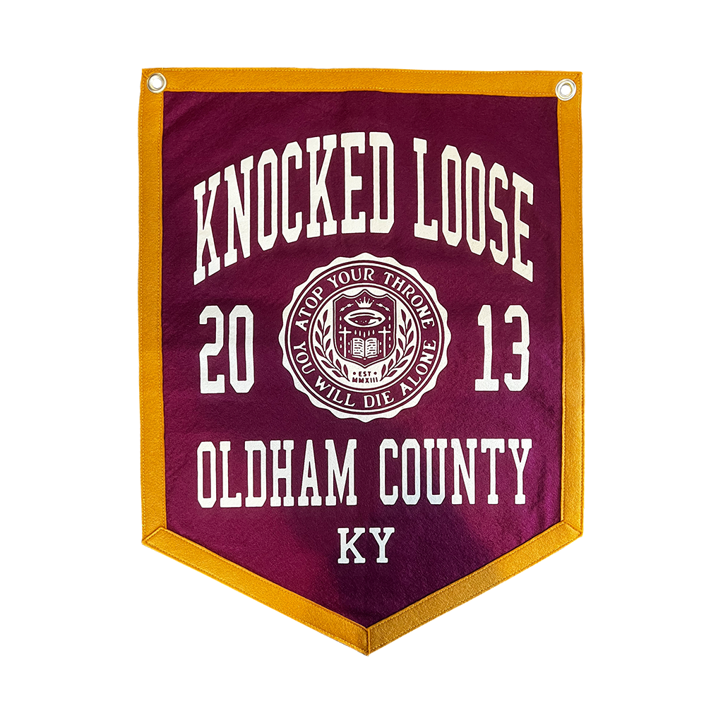 Knocked Loose's "2013 Oldham Co." design, custom printed on the front of a 18" X 24" maroon 5 sided hanging camp flag.